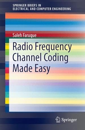 Immagine del venditore per Radio Frequency Channel Coding Made Easy venduto da GreatBookPrices
