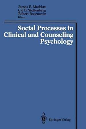 Seller image for Social Processes in Clinical and Counseling Psychology for sale by GreatBookPrices