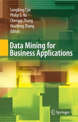 Seller image for Data Mining for Business Applications for sale by GreatBookPrices