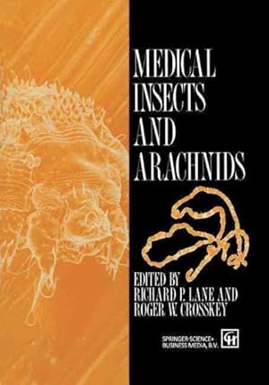 Image du vendeur pour Medical Insects and Arachnids mis en vente par GreatBookPrices