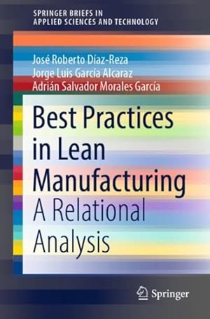 Seller image for Best Practices in Lean Manufacturing : A Relational Analysis for sale by GreatBookPrices