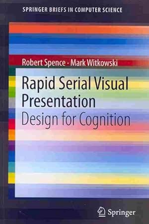 Imagen del vendedor de Rapid Serial Visual Presentation : Design for Cognition a la venta por GreatBookPrices