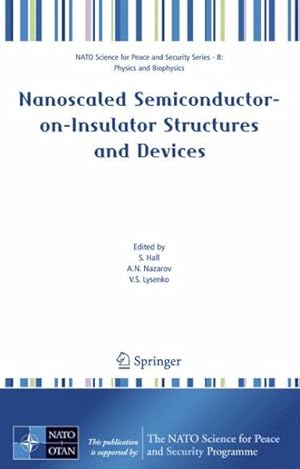Immagine del venditore per Nanoscaled Semiconductor-on-Insulator Structures and Devices venduto da GreatBookPrices