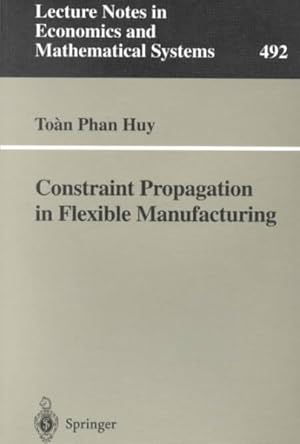 Seller image for Constraint Propagation in Flexible Manufacturing for sale by GreatBookPrices