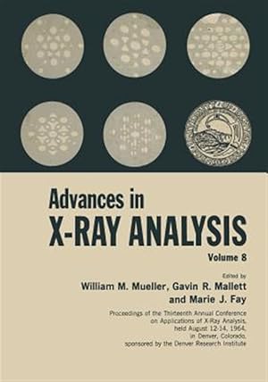 Imagen del vendedor de Advances in X-ray Analysis : Volume 8 a la venta por GreatBookPrices