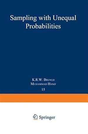 Bild des Verkufers fr Sampling With Unequal Probabilities : Lecture Notes in Statistics zum Verkauf von GreatBookPrices