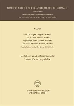 Imagen del vendedor de Herstellung Von Kupfereinkristallen Kleiner Versetzungsdichte -Language: german a la venta por GreatBookPrices