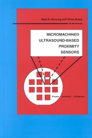 Image du vendeur pour Micromachined Ultrasound-Based Proximity Sensors mis en vente par GreatBookPrices