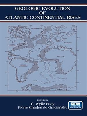 Seller image for Geologic Evolution of Atlantic Continental Rises for sale by GreatBookPrices