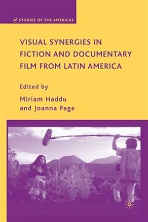 Seller image for Visual Synergies in Fiction and Documentary Film from Latin America for sale by GreatBookPrices