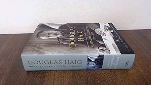 Seller image for Douglas Haig: War Diaries and Letters 1914-1918 for sale by BoundlessBookstore