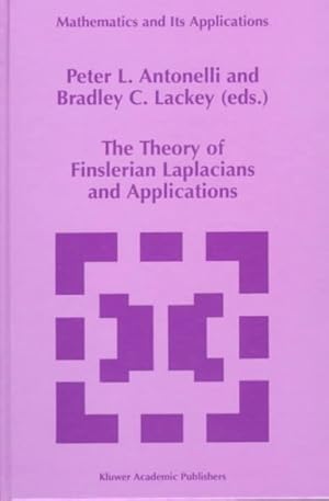 Seller image for Theory of Finslerian Laplacians and Applications for sale by GreatBookPrices