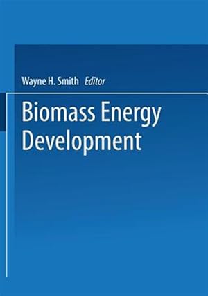 Immagine del venditore per Biomass Energy Development venduto da GreatBookPrices