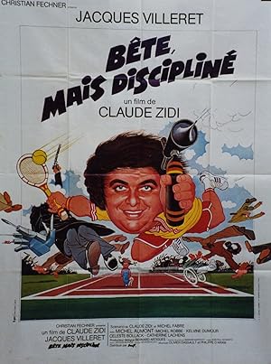 "BÊTE MAIS DISCIPLINÉ" Réalisé par Claude ZIDI en 1979 avec Jacques VILLERET / Affiche française ...