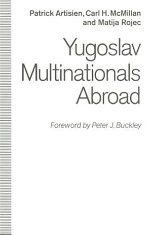 Imagen del vendedor de Yugoslav Multinationals Abroad a la venta por GreatBookPrices
