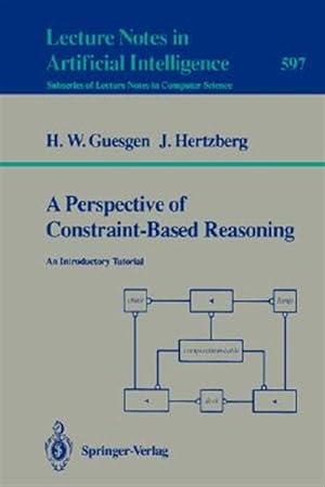 Imagen del vendedor de Perspective of Constraint-based Reasoning : An Introductory Tutorial a la venta por GreatBookPrices