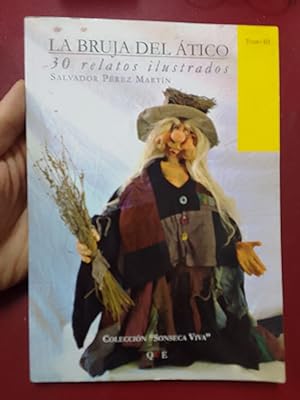 Immagine del venditore per La bruja del tico. 30 relatos ilustrados venduto da Librera Eleutheria