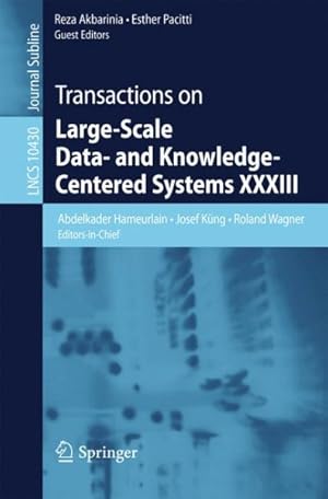 Seller image for Transactions on Large-scale Data- and Knowledge-centered Systems Xxxiii for sale by GreatBookPrices