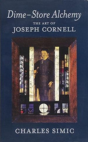 Seller image for Dime-Store Alchemy: The Art of Joseph Cornell (New York Review Books Classics) for sale by WeBuyBooks
