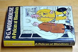 Seller image for A Pelican at Blandings for sale by HALCYON BOOKS
