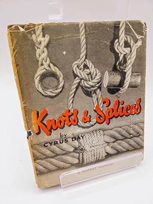 Knots & Splices, a Pocket Manual