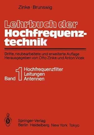 Seller image for Lehrbuch Der Hochfrequenztechnik : Erster Band Hochfrequenzfilter, Leitungen, Antennen -Language: German for sale by GreatBookPrices