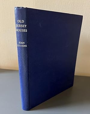 Old Jersey Houses and those who lived in them - 1500-1700 - Volume I