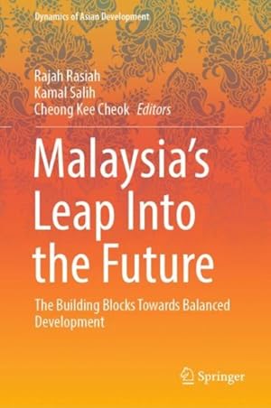 Imagen del vendedor de Malaysia?s Leap into the Future : The Building Blocks Towards Balanced Development a la venta por GreatBookPrices