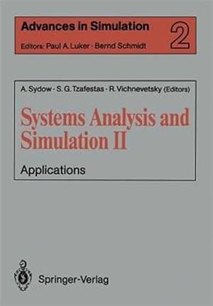 Image du vendeur pour Systems Analysis and Simulation : Applications mis en vente par GreatBookPrices