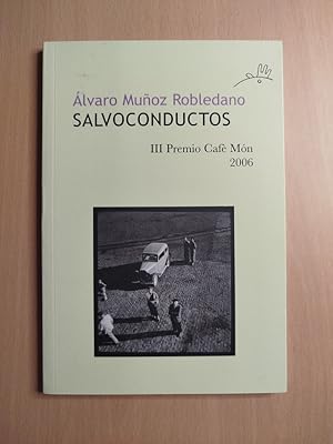 Seller image for Salvoconductos.- Muoz Robledano, lvaro. for sale by MUNDUS LIBRI- ANA FORTES