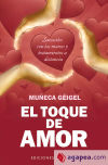 Image du vendeur pour El toque de amor mis en vente par AG Library