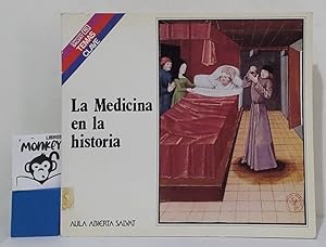 Seller image for La Medicina en la historia for sale by MONKEY LIBROS