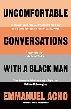 Seller image for Uncomfortable Conversations with a Black Man for sale by WeBuyBooks 2
