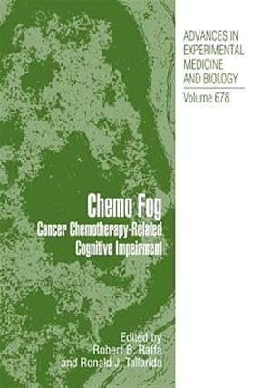Imagen del vendedor de Chemo Fog : Cancer Chemotherapy-related Cognitive Impairment a la venta por GreatBookPrices