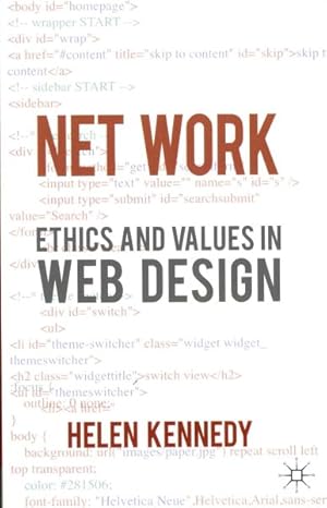 Immagine del venditore per Net Work : Ethics and Values in Web Design venduto da GreatBookPrices