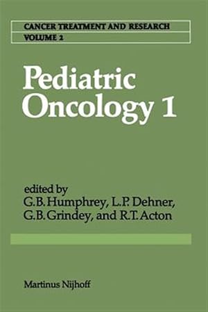 Seller image for Pediatric Oncology 1 : With a Special Section on Rare Primitive Neuroectodermal Tumors for sale by GreatBookPrices