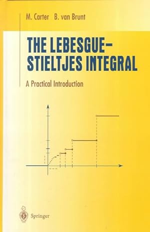 Imagen del vendedor de Lebesgue-Stieltjes Integral : A Practical Introduction a la venta por GreatBookPrices