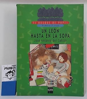 Seller image for Un len hasta en la sopa. El Bosque de Papel. Primaria 2 ciclo for sale by MONKEY LIBROS