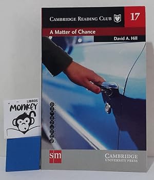 Seller image for A Matter of Chance. Cambridge Reading Club. Level 4 for sale by MONKEY LIBROS
