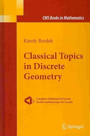 Seller image for Classic Topics in Discrete Geometry for sale by GreatBookPrices