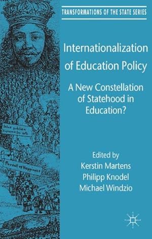 Seller image for Internationalization of Education Policy : A New Constellation of Statehood in Education? for sale by GreatBookPrices