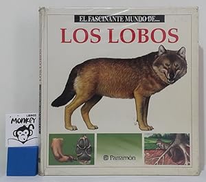 Immagine del venditore per El fascinate mundo de los lobos venduto da MONKEY LIBROS