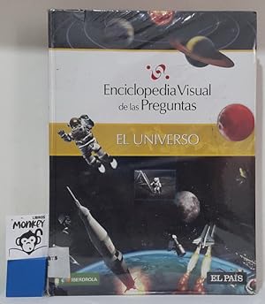 Seller image for El Universo. Enciclopedia Visual de las Preguntas for sale by MONKEY LIBROS