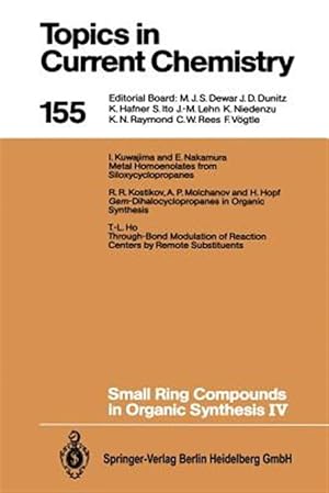 Image du vendeur pour Small Ring Compounds in Organic Synthesis IV mis en vente par GreatBookPrices