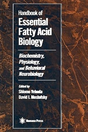 Immagine del venditore per Handbook of Essential Fatty Acid Biology : Biochemistry, Physiology, and Behavioral Neurobiology venduto da GreatBookPrices