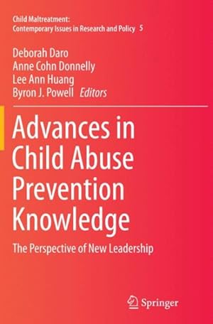 Seller image for Advances in Child Abuse Prevention Knowledge : The Perspective of New Leadership for sale by GreatBookPrices