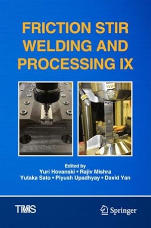 Seller image for Friction Stir Welding and Processing IX for sale by GreatBookPrices