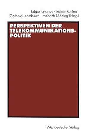 Seller image for Perspektiven Der Telekommunikationspolitik -Language: german for sale by GreatBookPrices