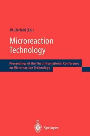 Seller image for Microreaction Technology : Proceedings of the First International Conference on Microreaction Technology for sale by GreatBookPrices