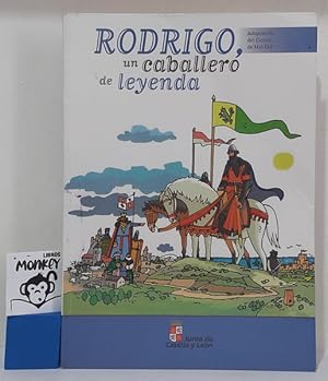Immagine del venditore per Rodrigo un caballero de leyenda. Adaptacin del Cantar del Mo Cid venduto da MONKEY LIBROS